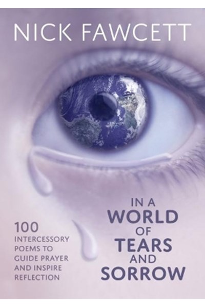 In A World Of Tears And Sorrow