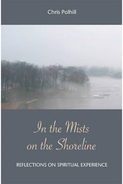 In the Mists on the Shoreline