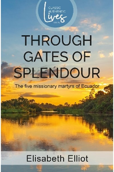 Through Gates of Splendour