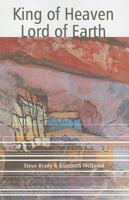 King of Heaven, Lord of Earth