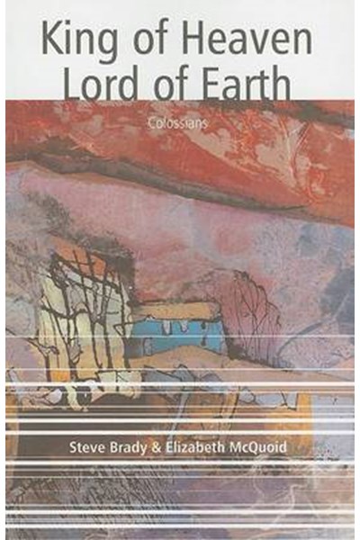 King of Heaven, Lord of Earth