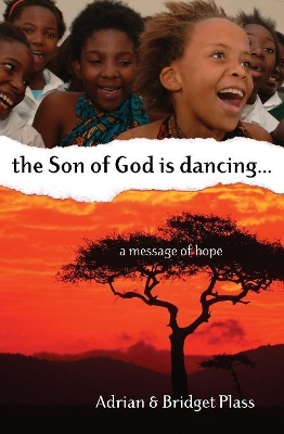 Son of God is Dancing