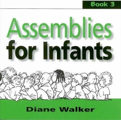 Assemblies for Infants