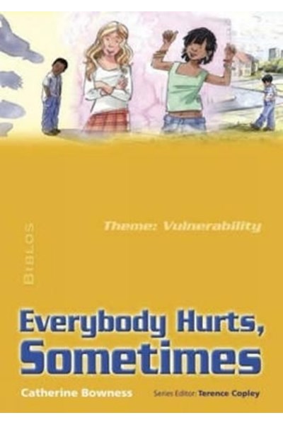 Everybody Hurts, Sometimes