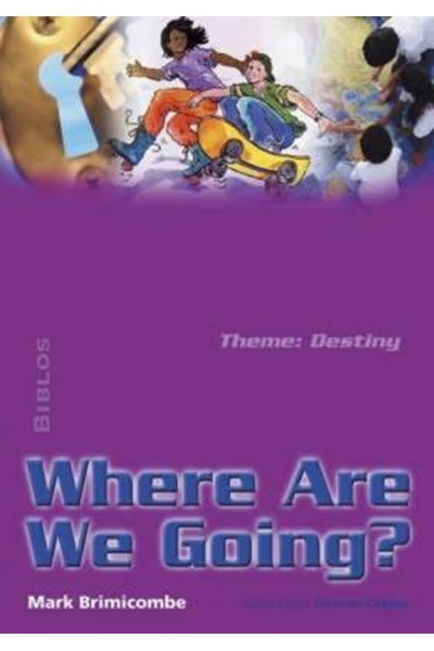 Where are We Going?