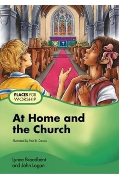 At Home and the Church