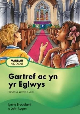 Gartref Ac Yn Yr Eglwys