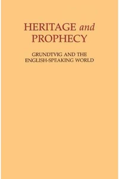 Heritage and Prophecy