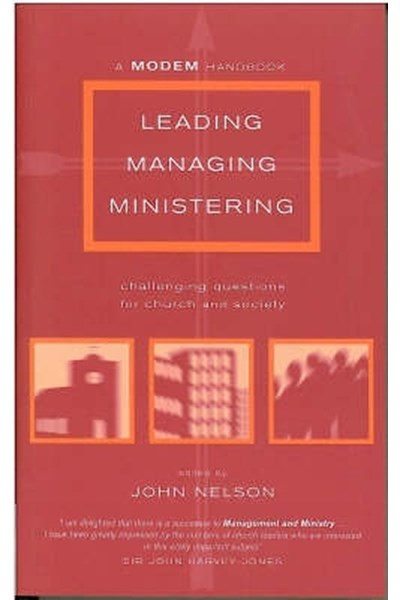 Leading, Managing, Ministering