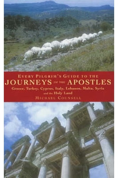 Every Pilgrim's Guide to the Journeys of the Apostles