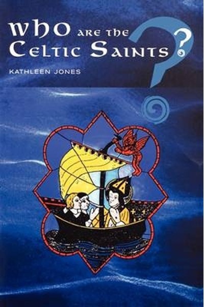 Who are the Celtic Saints?