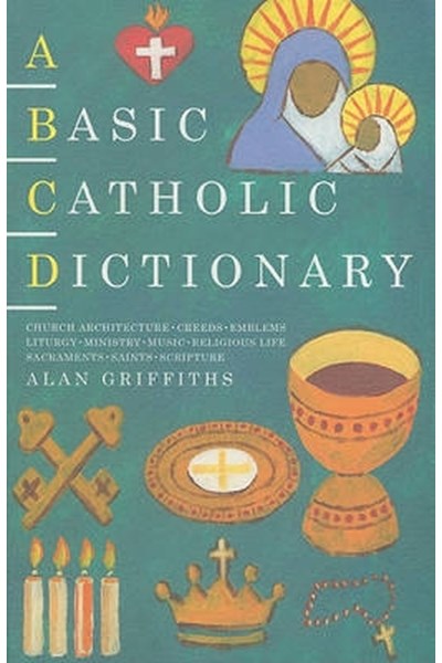 Basic Catholic Dictionary