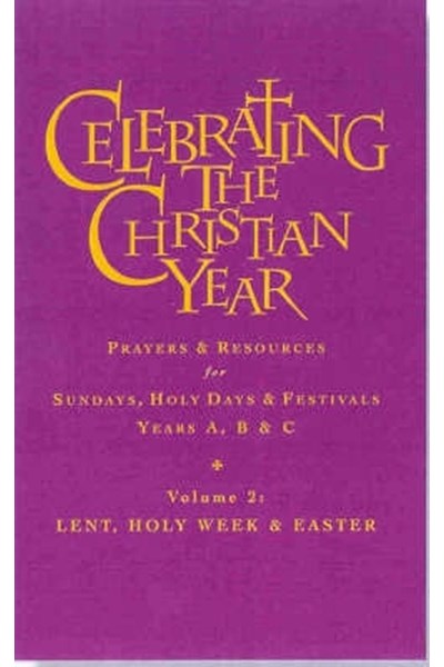 Celebrating the Christian Year - Volume 2