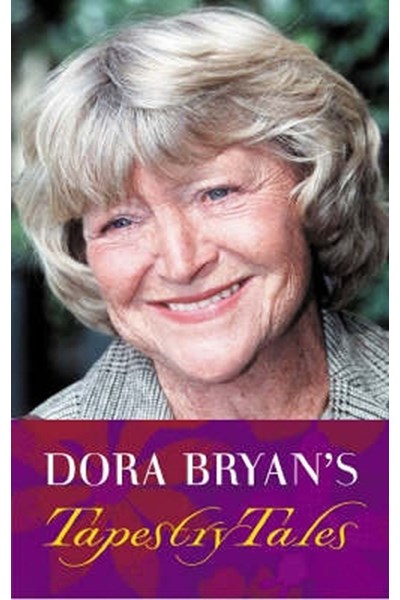 Dora Bryan's Tapestry Tales