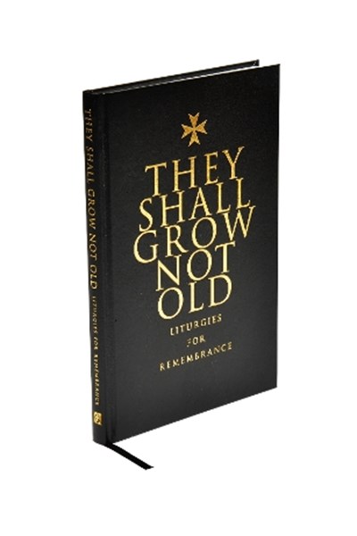 They Shall Grow Not Old