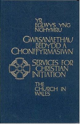 Church in Wales - Services for Christian Initiation