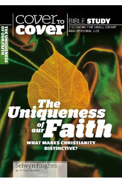 Uniqueness of our Faith