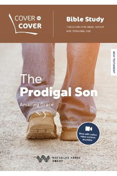 Cover to Cover: The Prodigal Son - Amazing Grace