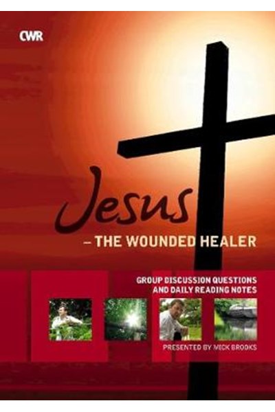 Jesus the Wounded Healer - Workbook/Booklet