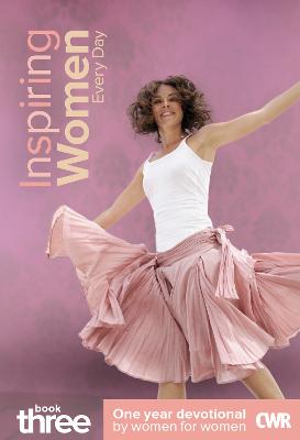 Inspiring Women Every Day - One Year Devotional - Book 3