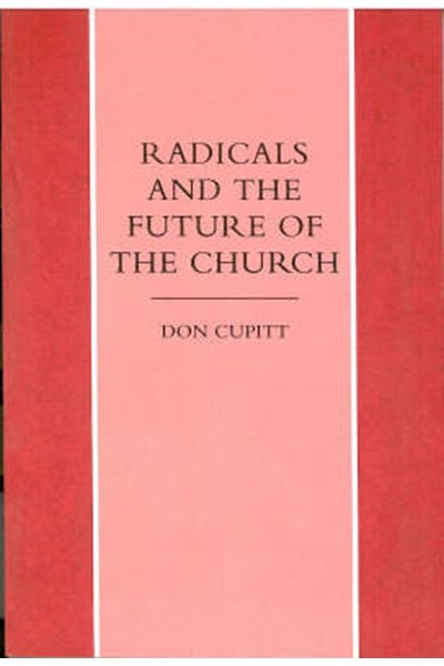Radicals and the Future of the Church