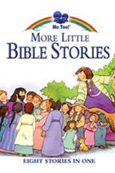 More Little Bible Stories: Eight Stories in One