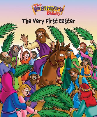 The Beginner's Bible: The Very First Easter
