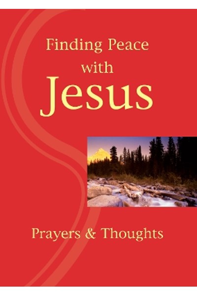 Finding Peace with Jesus