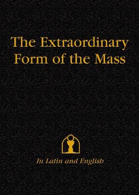 Extraordinary Form of the Mass - Presentation Edition