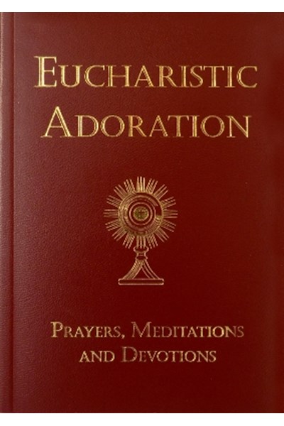Eucharistic Adoration