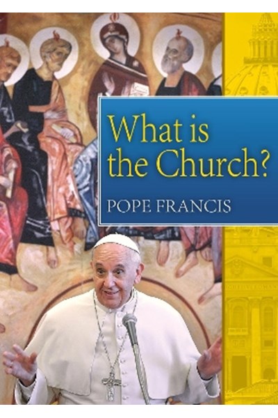 What is the Church?