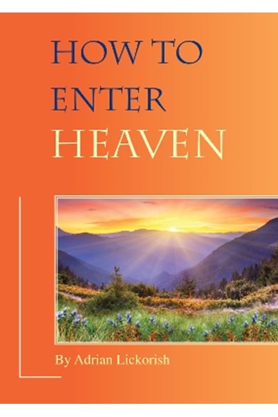 How to Enter Heaven