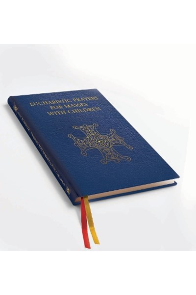 Eucharistic Prayers for Masses with Children