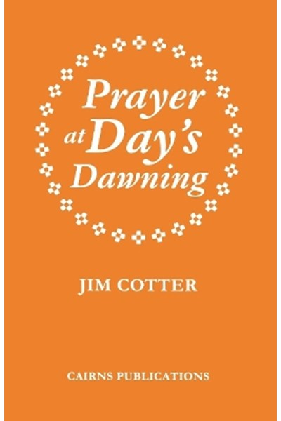 Prayer at Day's Dawning