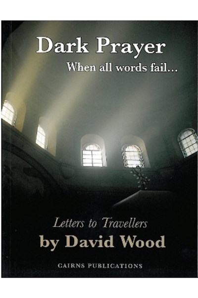Dark Prayer - When All Words Fail