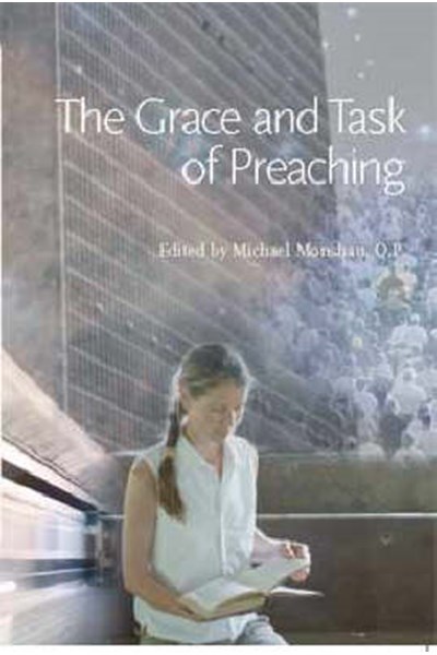 Grace and Task of Preaching