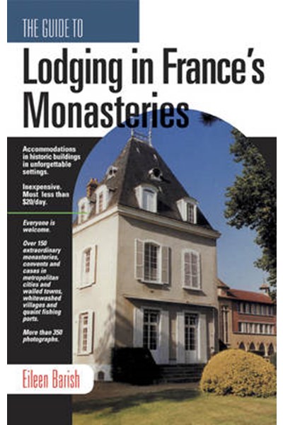 Guide to Lodging in France's Monastaries