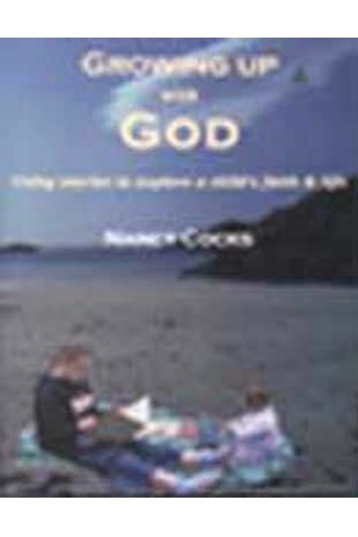 Growing Up with God