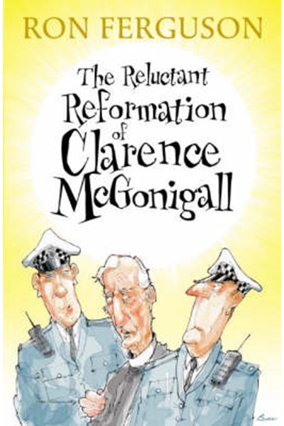 Reluctant Reformation of Clarence McGonigall