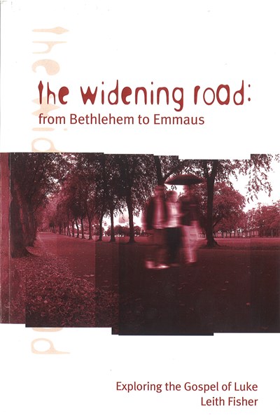 Widening Road: From Bethlehem to Emmaus