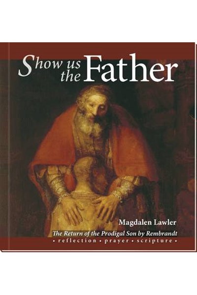 Show Us the Father Resource Pack