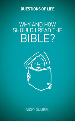 Why and How Should I Read the Bible
