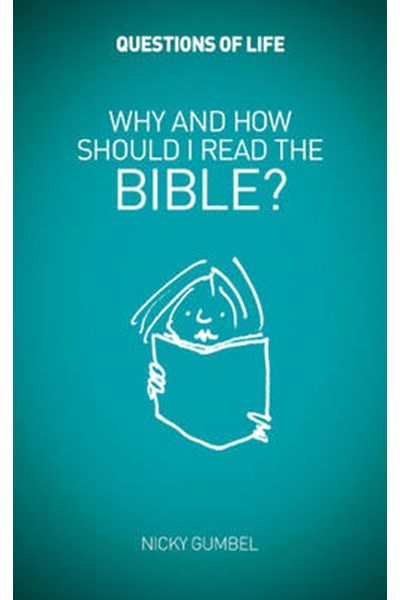 Why and How Should I Read the Bible