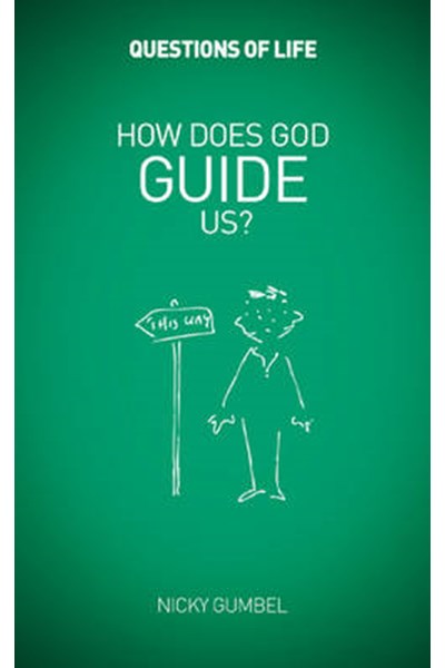 How Does God Guide Us