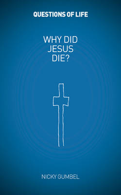 Why Did Jesus Die
