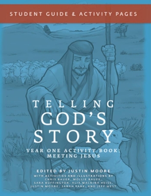 Telling God's Story, Year One: Meeting Jesus