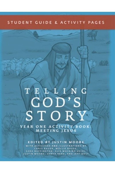 Telling God's Story, Year One: Meeting Jesus