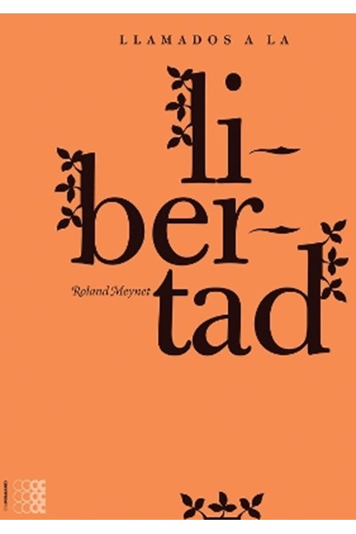 Llamados a la Libertad