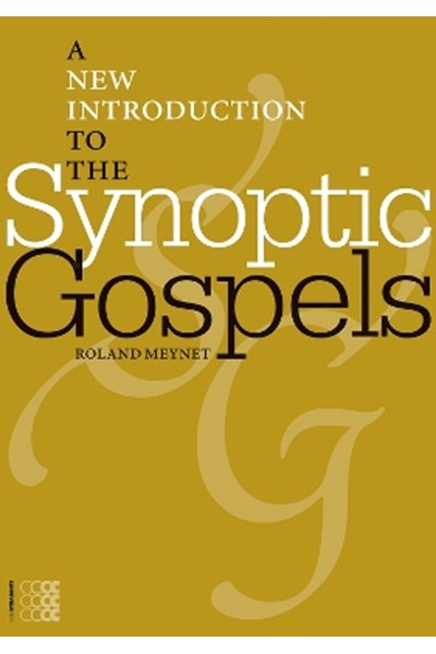 New Introduction to the Synoptic Gospels
