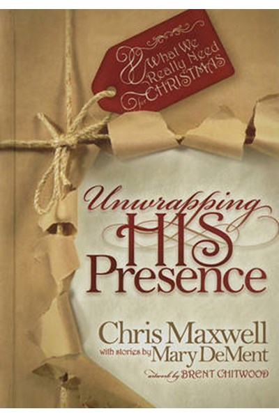 Unwrapping His Presence
